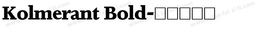 Kolmerant Bold字体转换